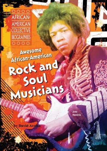 Awesome African-american Rock and Soul Musicians (African-american Collective Biographies) - David Aretha - Livros - Enslow Publishers - 9781598451405 - 16 de julho de 2012