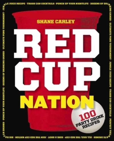 Cover for Shane Carley · Red Cup Nation (Paperback Book) (2016)