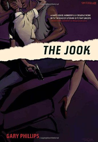 Cover for Gary Phillips · The Jook (Switchblade) (Paperback Book) (2009)