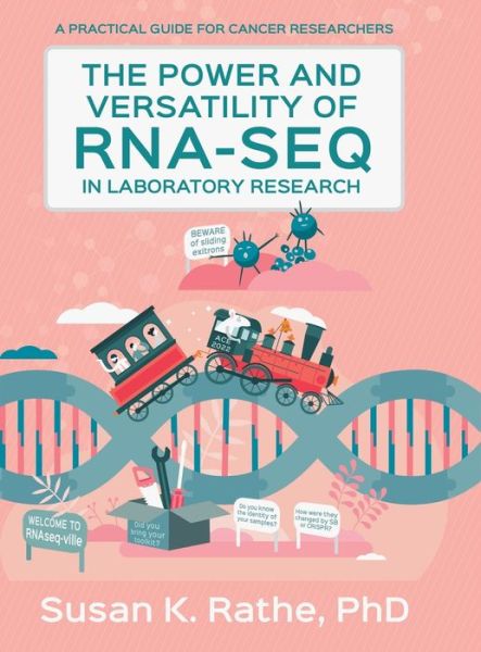 Cover for Susan K. Rathe · Power and Versatility of RNA-Seq in Laboratory Research (Book) (2023)