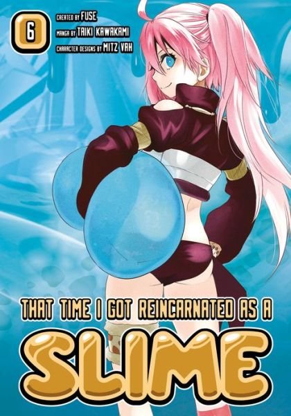 Cover for Fuse · That Time I Got Reincarnated As A Slime 6 (Paperback Book) (2018)