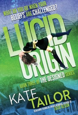 Cover for Kate Tailor · Lucid Origin (Hardcover Book) (2021)