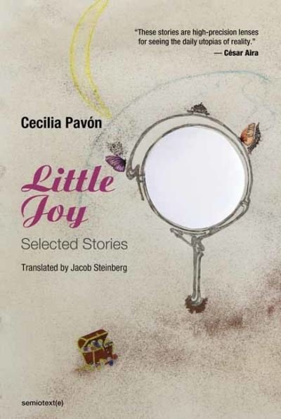 Cover for Cecilia Pavon · Little Joy: Selected Stories (Paperback Book) (2021)