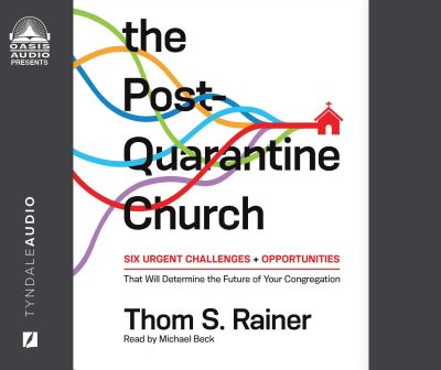 Cover for Thom S. Rainer · The Post-Quarantine Church (CD) (2022)