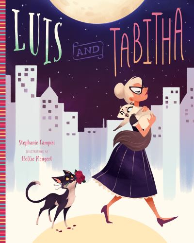 Cover for Stephanie Campisi · Luis and Tabitha (Hardcover Book) [First edition. edition] (2018)