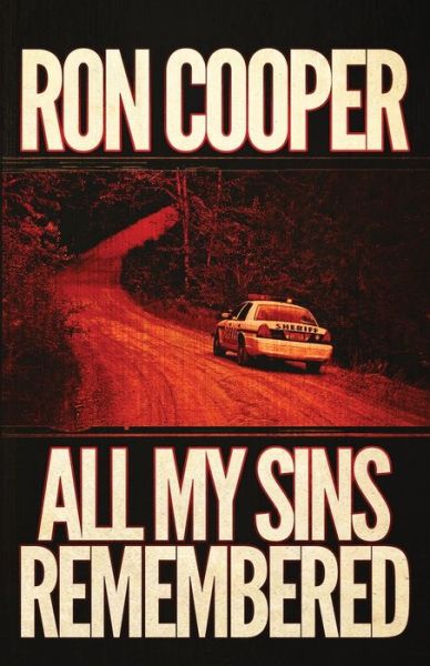 Cover for Ron Cooper · All My Sins Remembered (Paperback Book) (2021)