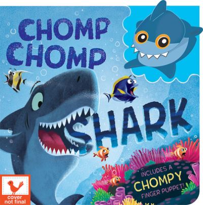 Cover for Rory Martin · Chomp Chomp Shark (Book) (2022)