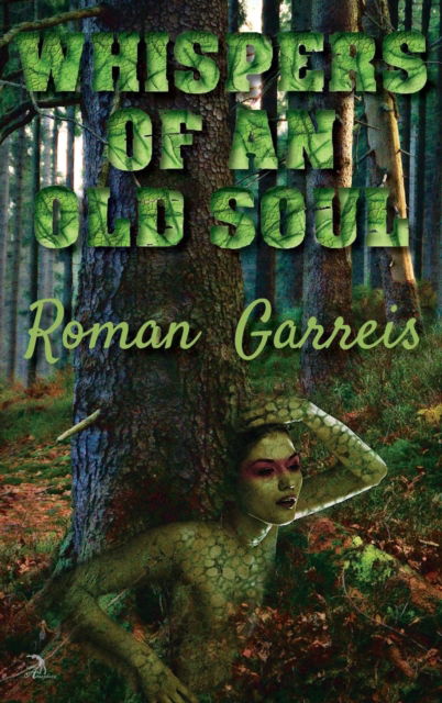 Cover for Roman Garreis · Whispers of an Old Soul (Hardcover Book) (2018)