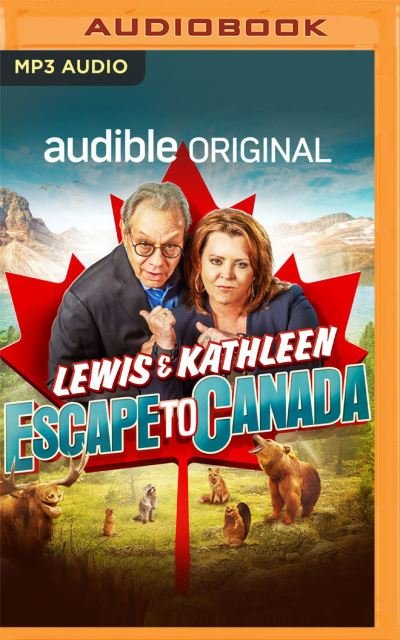 Lewis and Kathleen Escape to Canada - Lewis Black - Music - Audible Studios on Brilliance - 9781713588405 - December 29, 2020