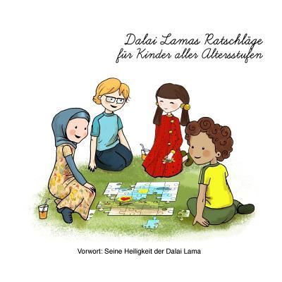 Cover for Eva Cirnu · Dalai Lamas Ratschlage fur Kinder aller Altersstufen (Paperback Book) (2018)