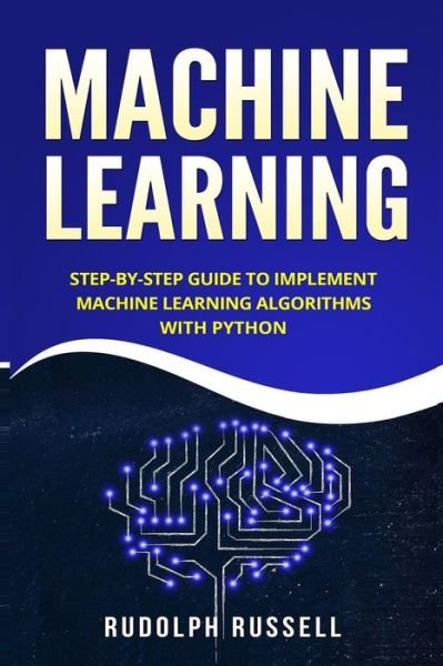 Cover for Rudolph Russell · Machine Learning (Taschenbuch) (2018)
