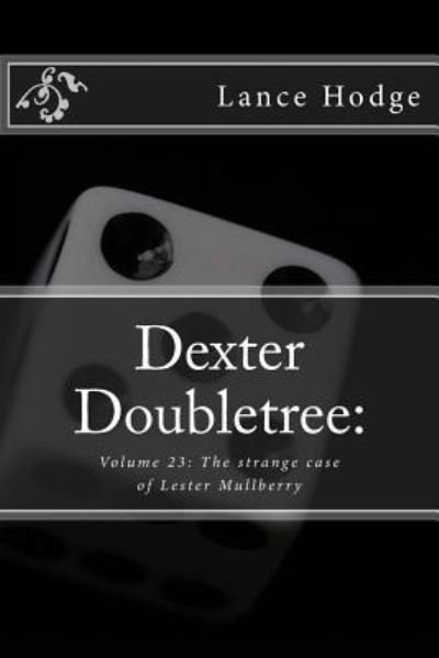 Cover for Lance Hodge · Dexter Doubletree (Pocketbok) (2018)