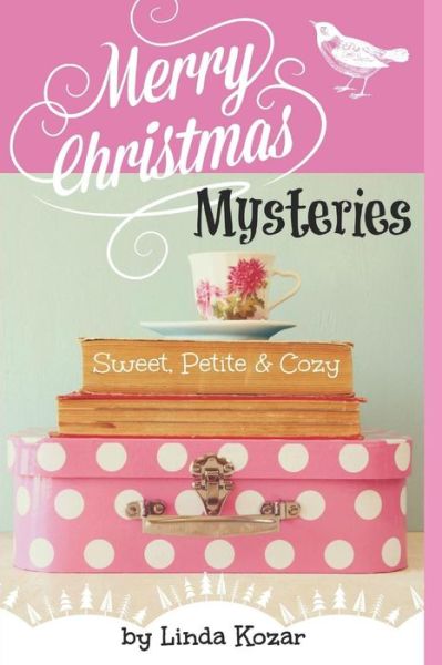 Cover for Linda Kozar · Merry Christmas Mysteries (Paperback Book) (2018)