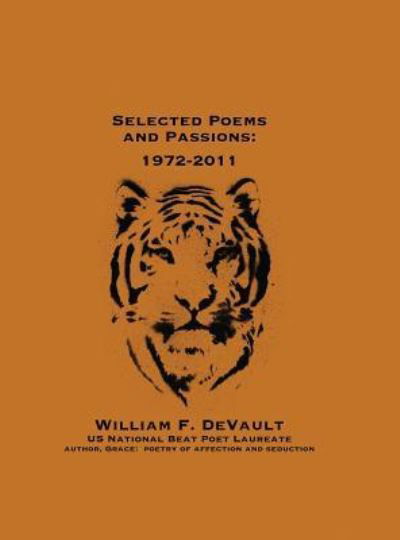 Cover for William F DeVault · Selected Poems and Passions (Inbunden Bok) (2018)