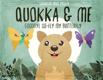 Cover for Savannah Ariel Posley · Quokka &amp; Me (Paperback Book) (2020)