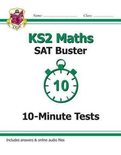 Cover for CGP Books · KS2 Maths SAT Buster 10-Minute Tests - Book 1 (for the 2024 tests) - CGP SATS Quick Tests (Pocketbok) (2020)