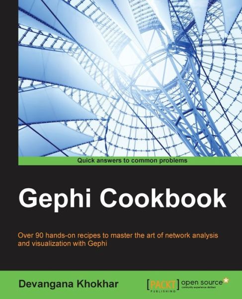 Cover for Devangana Khokhar · Gephi Cookbook (Paperback Book) [Ed edition] (2015)