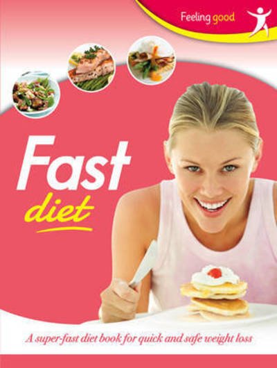 Cover for Feeling Good  Fast Diet (Buch)
