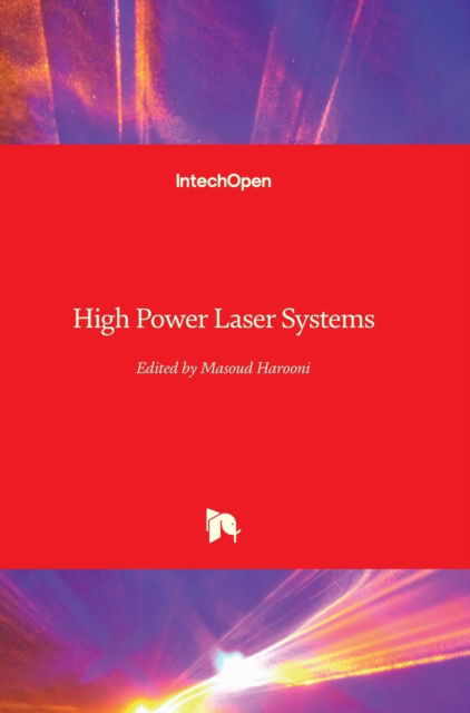 Cover for Masoud Harooni · High Power Laser Systems (Hardcover Book) (2018)