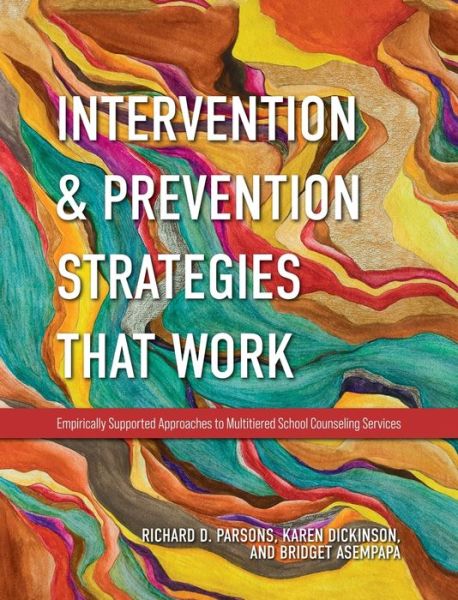 Cover for Richard D Parsons · Intervention and Prevention Strategies That Work (Hardcover Book) (2021)