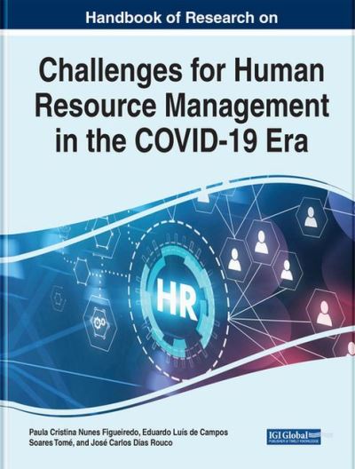 Cover for Figueiredo  Tome   R · Handbook of Research on Challenges for Human Resource Management in the COVID-19 Era - e-Book Collection - Copyright 2022 (Hardcover Book) (2022)