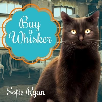 Cover for Sofie Ryan · Buy a Whisker (CD) (2016)