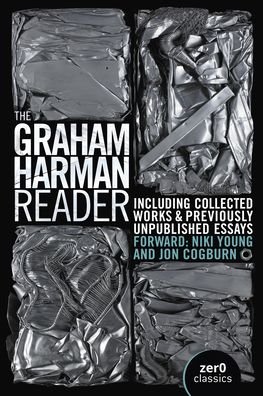 Cover for Graham Harman · Graham Harman Reader, The - Including previously unpublished essays (Paperback Book) (2023)
