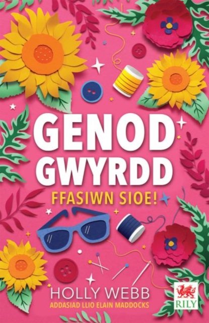 Cyfres Genod Gwyrdd: Ffasiwn Sioe! - Holly Webb - Livros - Rily Publications Ltd - 9781804163405 - 10 de setembro de 2023