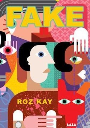 Cover for Roz Kay · Fake (Paperback Bog) (2020)