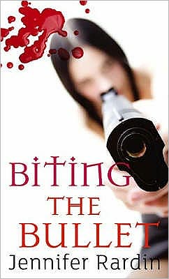 Cover for Jennifer Rardin · Biting The Bullet: Book three in the Jaz Parks sequence - Jaz Parks (Paperback Book) (2008)