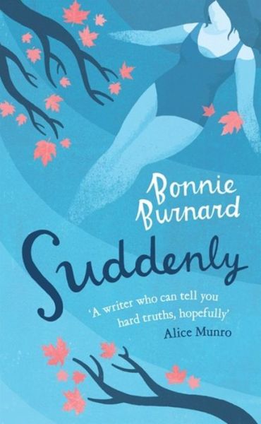 Cover for Bonnie Burnard · Suddenly (Paperback Book) (2010)