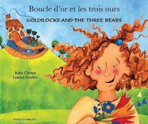 Cover for Kate Clynes · Goldilocks and the Three Bears (English / French) (Paperback Bog) [Revised edition] (2003)