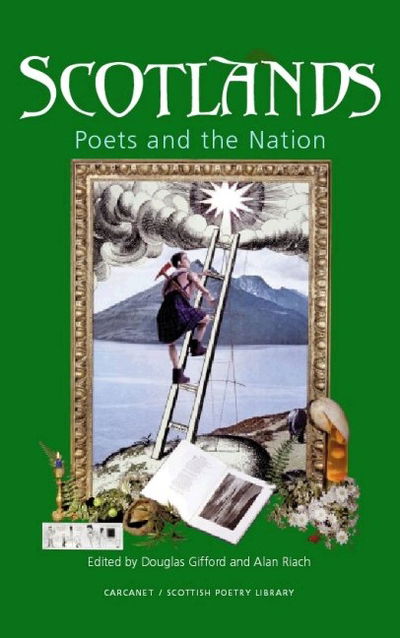 Cover for Alan Riach · Scotlands: Poets and the Nation (Paperback Book) (2004)