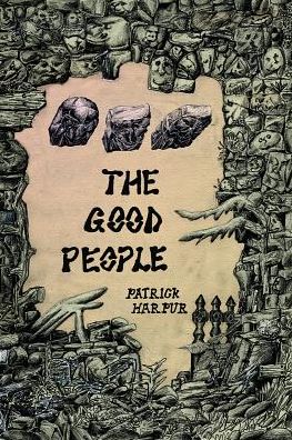 Cover for Patrick Harpur · The Good People (Paperback Book) (2017)