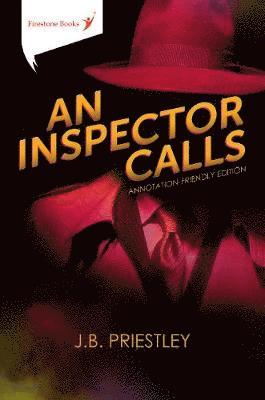 An Inspector Calls: Annotation-Friendly Edition - J.B. Priestley - Books - Firestone Books - 9781909608405 - March 13, 2020