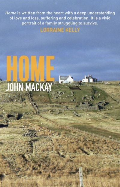 Cover for John MacKay · Home (Book) (2021)