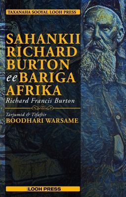 Cover for Looh Press Ltd · Sahankii Ricahard Burton ee Bariga Afrika (Paperback Book) (2021)