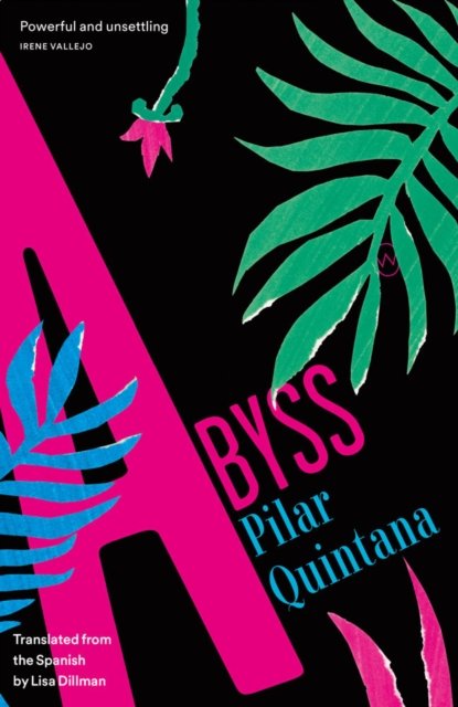 Cover for Pilar Quintana · Abyss (Paperback Bog) (2023)