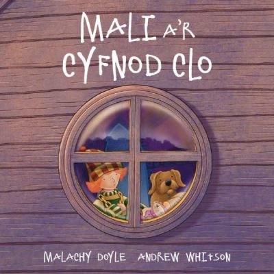 Cover for Malachy Doyle · Mali a'r Cyfnod Clo (Paperback Book) (2021)