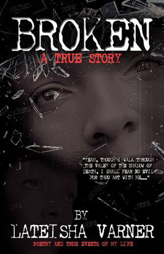 Cover for Lateisha Varner · Broken (Paperback Book) (2011)