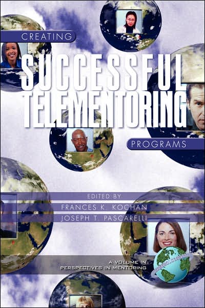 Cover for Frances K Kochan · Creating Successful Telementoring Programs (Pb) (Paperback Book) (2005)