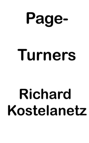 Cover for Richard Kostelanetz · Page Turners (Paperback Book) (2014)