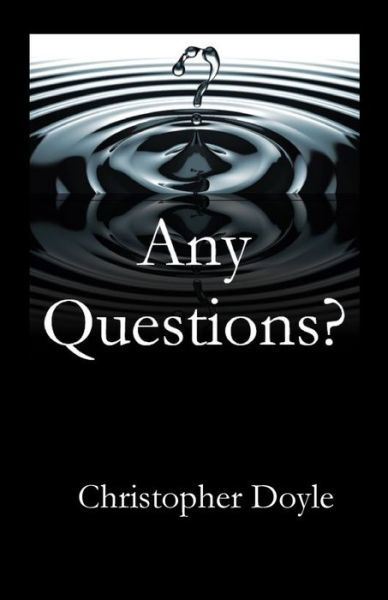 Cover for Christppher Doyle · Any Questions? (Paperback Book) (2020)
