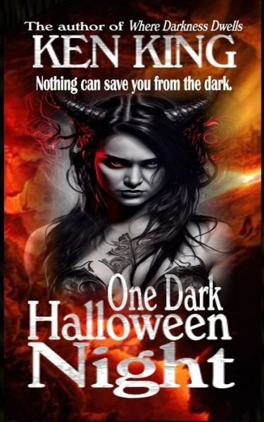 Cover for Ken King · One Dark Halloween Night (Book) (2023)