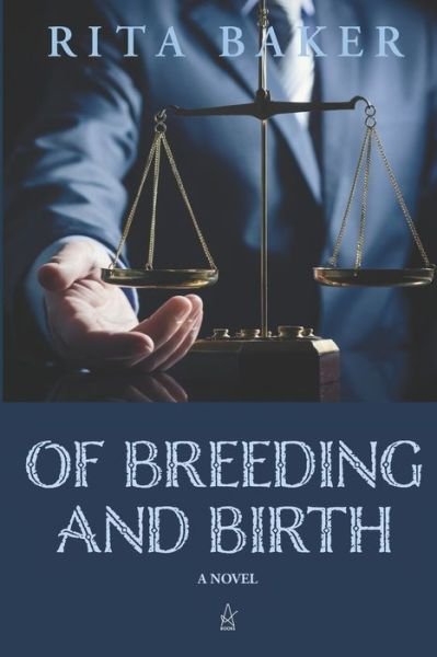 Cover for Rita Baker · Of Breeding and Birth (Pocketbok) (2019)