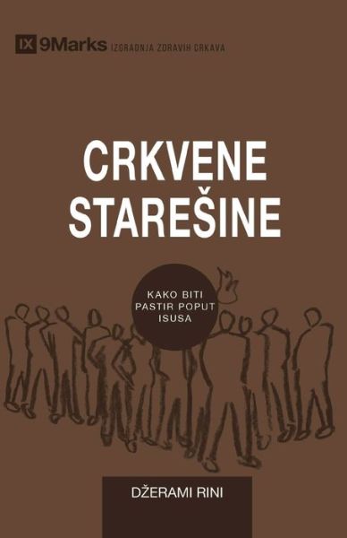 Cover for Jeramie Rinne · Crkvene Staresine (Church Elders) (Serbian) (Paperback Book) (2022)