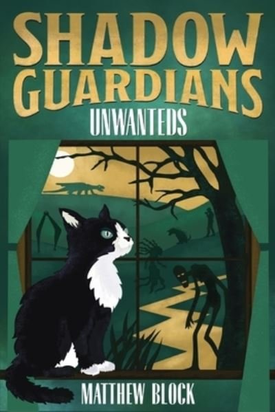 Cover for Matthew Block · Shadow Guardians - Unwanteds (Book) (2023)