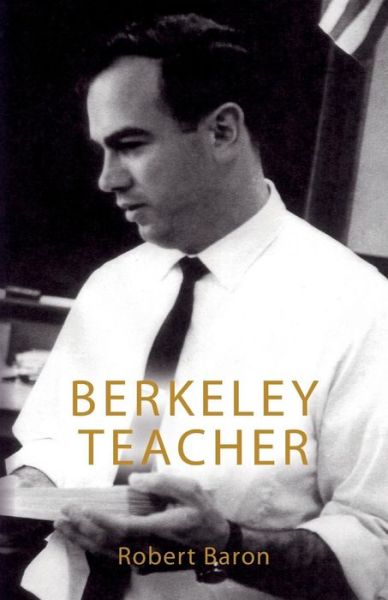 Cover for Robert Baron · Berkeley Teacher (Paperback Book) (2018)