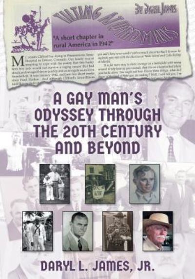 Cover for Daryl L James Jr · A Gay Man's Odyssey Through The 20th Century and Beyond (Paperback Book) (2018)