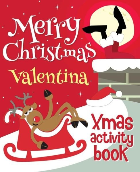 Cover for Xmasst · Merry Christmas Valentina - Xmas Activity Book (Pocketbok) (2017)